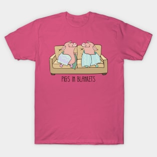 Pigs In Blankets T-Shirt